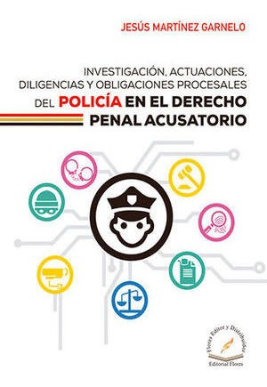 Libro Investigación, Actuaciones, Diligencias Y Obligaciones