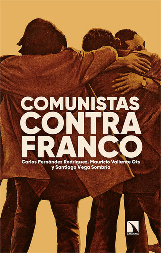 Libro Comunistas Contra Franco - Fernandez Rodriguez, Car...