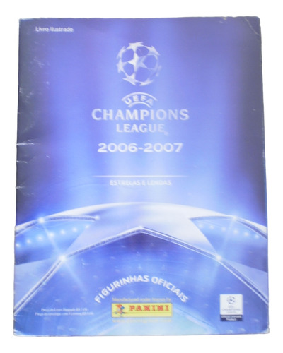 Álbum Uefa Champions League 2006/2007 Completo Para Colar