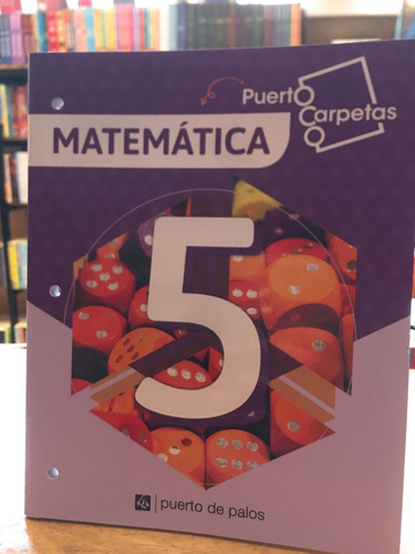 Matematica 5 Puerto Carpetas - Puerto De Palos