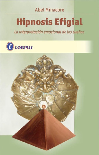 Libro - Hipnosis Efigial Interpretación Emocial De Los Sueñ