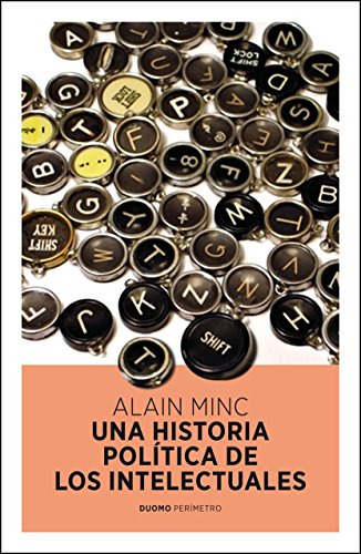 Libro Una Historia Politica De Los Intelectuales (coleccion