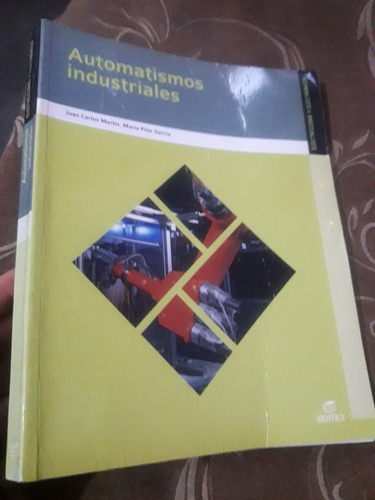 Libro Automatismos Industriales Juan Carlos Martín 