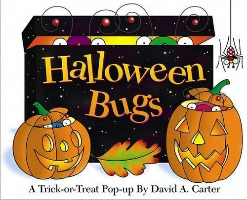Halloween Bugs, De David A Carter. Editorial Little Simon, Tapa Dura En Inglés