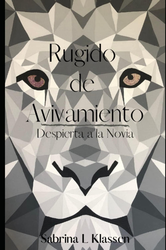 Libro Rugido Avivamiento Despierta A Novia (spanish E