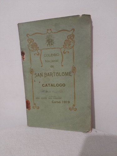 Revista Colegio Nacional De San Bartolomé Año 1919