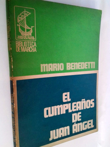 El Cumpleaños De Juan Ángel Benedetti 2da Ed. Uruguaya Ca4
