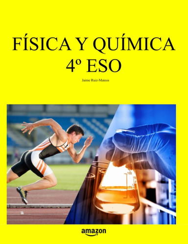 Libro: Física Y Química 4º Eso (libros De Texto De Física Y