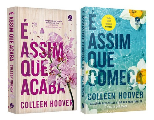 Assim Que Acaba, É Assim Que Começa: Autora Best-seller Do New York Times, De Colleen Hoover. Editora Galera, Capa Mole Em Português