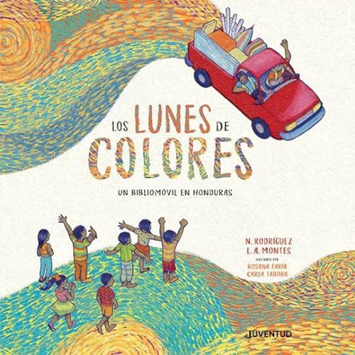 Los Lunes De Colores - Rodriguez Nelson Montes Ricardo
