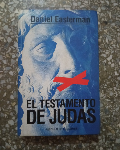 El Testamento De Judas - Daniel Easterman 