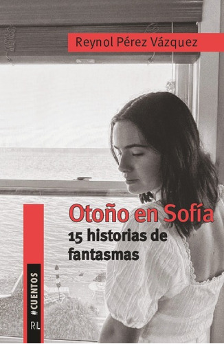 Otoño En Sofia. 15 Historias De Fantasmas - Perez Vazquez