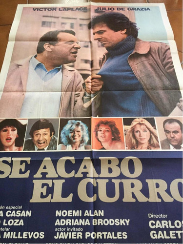 Poster Se Acabo El Curro Victor Laplace A. De Gracia 1983