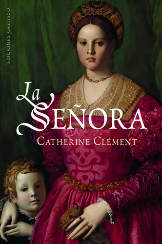 La Señora, de Clément Catherine Editorial Obelisco, tapa blanda en español, 2023