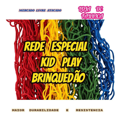 Rede Para Kid Play Malha 5 Soldada 11.00x3.40mts=37.40mts²