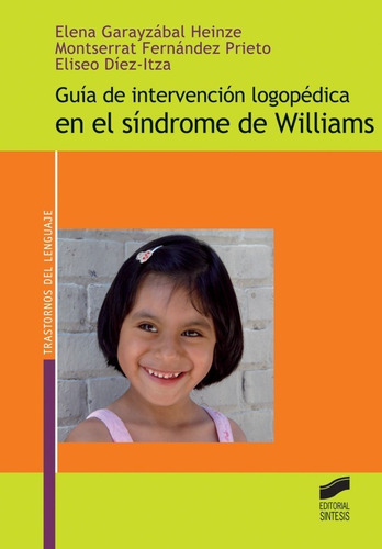Guía De Intervención Logopédica En El Síndrome De Williams