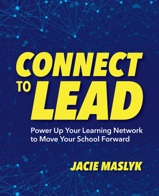 Libro Connect To Lead: Power Up Your Learning Network To ...