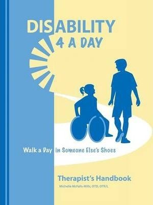 Libro Disability 4 A Day - Michelle Mcfalls-mills Otd Otr-l