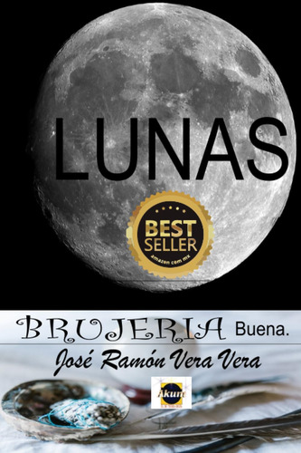 Libro: Lunas: Brujería Buena (edición En Español)
