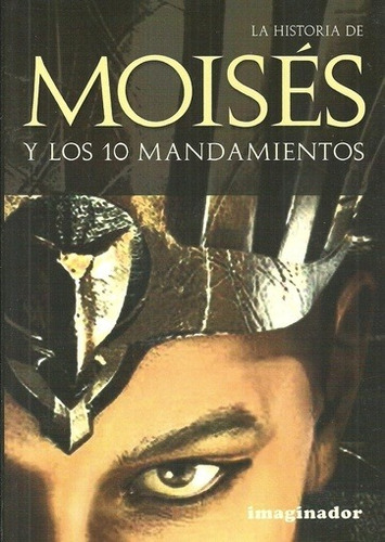 Historia De Moisés Y Los 10 Mandamientos  Marco S  De V