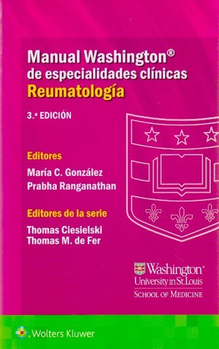 Manual Washington De Especialidades Clínicas. Reumatología