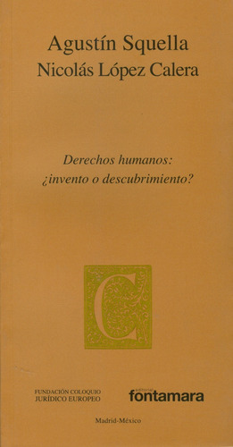 Derechos Humanos: ¿invento O Descubrimiento?