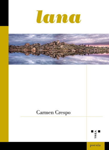 Lana, De Crespo Toril, Carmen. Editorial Ediciones Trea, S.l., Tapa Blanda En Español