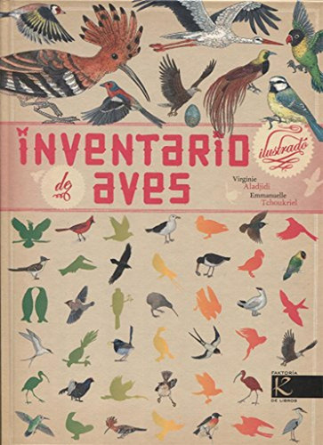 Inventario Ilustrado De Aves (ciencia - Animales Extraordina