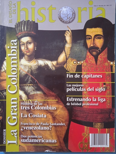 Libro Dossier La Gran Colombia / Desafío De La Historia