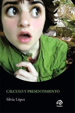 Libro Calculo Y Presentimiento De Silvia Lopez