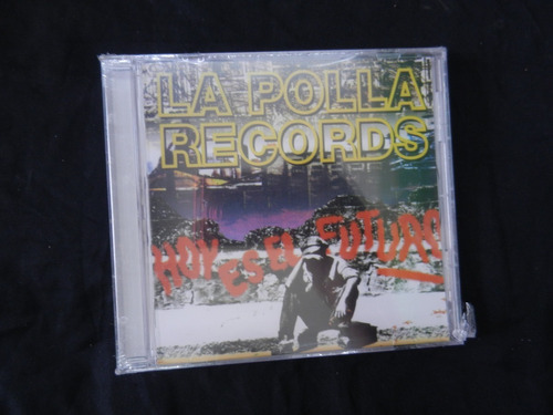 Polla Records Cd Hoy Es El Futuro Argentina 
