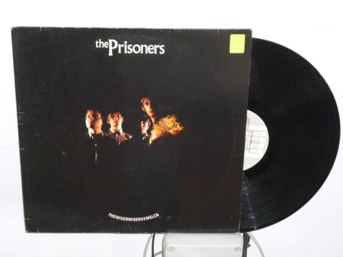 The Prisoners The Wisermiserdemelza Vinilo Ingles