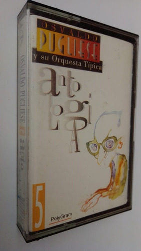 Cassette Osvaldo Pugliese Antologia 5 Dolby Impecable