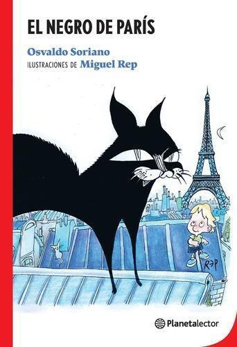 Negro París, El - 2021-soriano, Osvaldo-planeta Lector