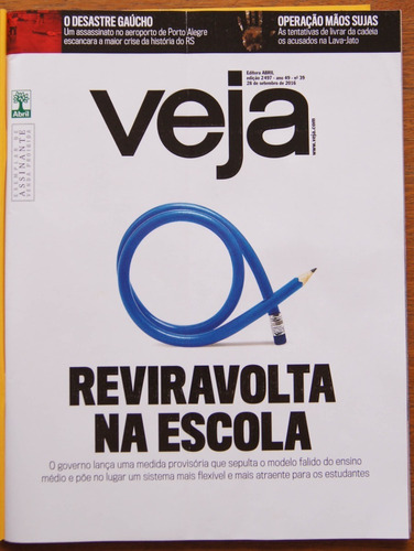 Revista Veja Nº 2497 28 Setembro 2016 Lava-jato Ensino Médio