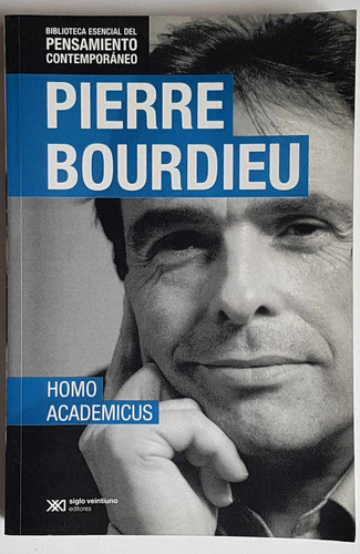 Pierre Bourdieu, Homo Academicus