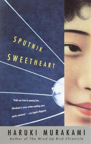 Sputnik Sweetheart, De Haruki Murakami. Editorial Random House Usa Inc, Tapa Blanda En Inglés
