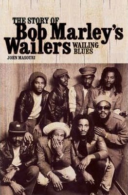 Wailing Blues - John Masouri (hardback)