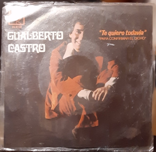 Disco Ep Gualberto Castro Te Quiero Todavía Cbs 45 Rpm