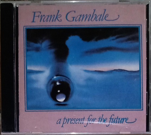 Frank Gambale - A Present For The Future - Cd