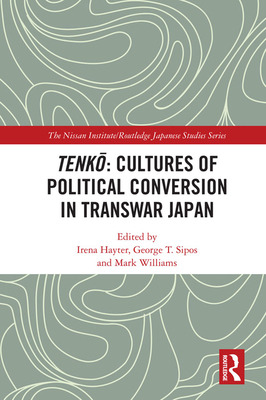 Libro Tenk&#333;: Cultures Of Political Conversion In Tra...