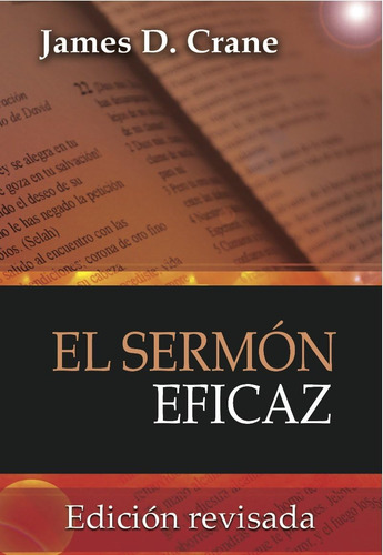 Libro: El Sermon Eficaz (spanish Edition)