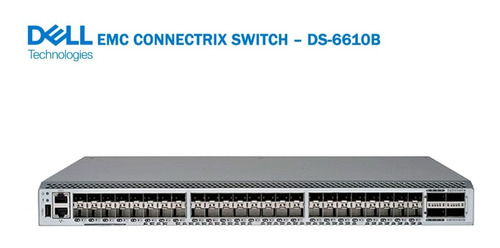 Switch Dell Connectrix- Ds- 6610b: Up To 24 Ports, 32gbps 