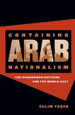 Libro Containing Arab Nationalism - Salim Yaqub