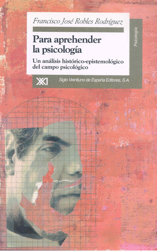 Libro: Para Aprehender La Psicología: Un Análisis Del Campo