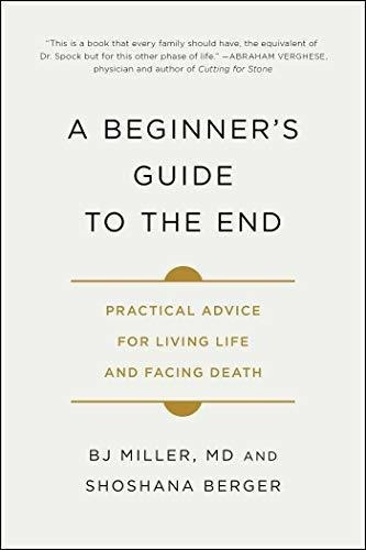 A Beginners Guide To The End Practical Advice For..., de Miller, Dr. BJ. Editorial Simon & Schuster en inglés