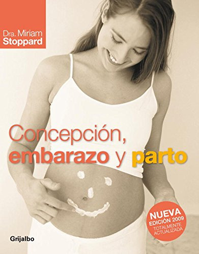 Libro Concepción, Embarazo Y Parto De Miriam Stoppard