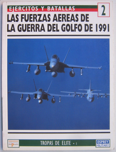 Guerra Del Golfo Fuerzas Aereas Osprey