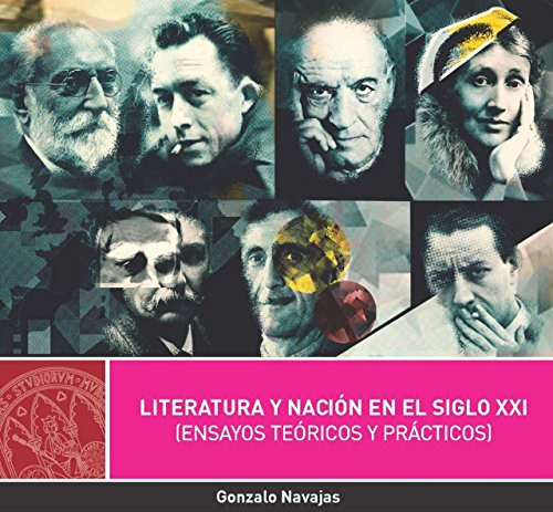 Libro Literatura Y Nacion En El Siglo Xxi  De Navajas Gonzal