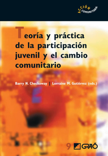 Libro: Teoría Y Práctica Participación Juvenil Y Ca